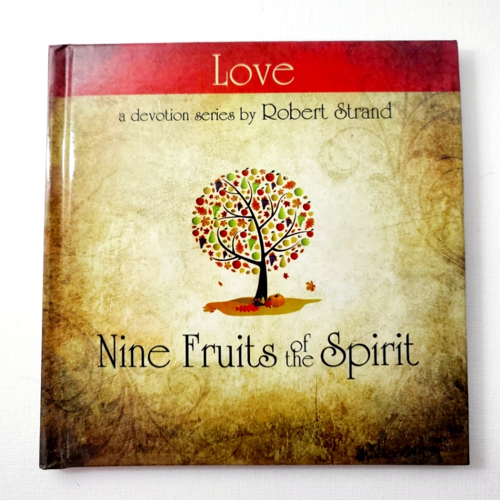 LOVE - Nine Fruits of the Spirit